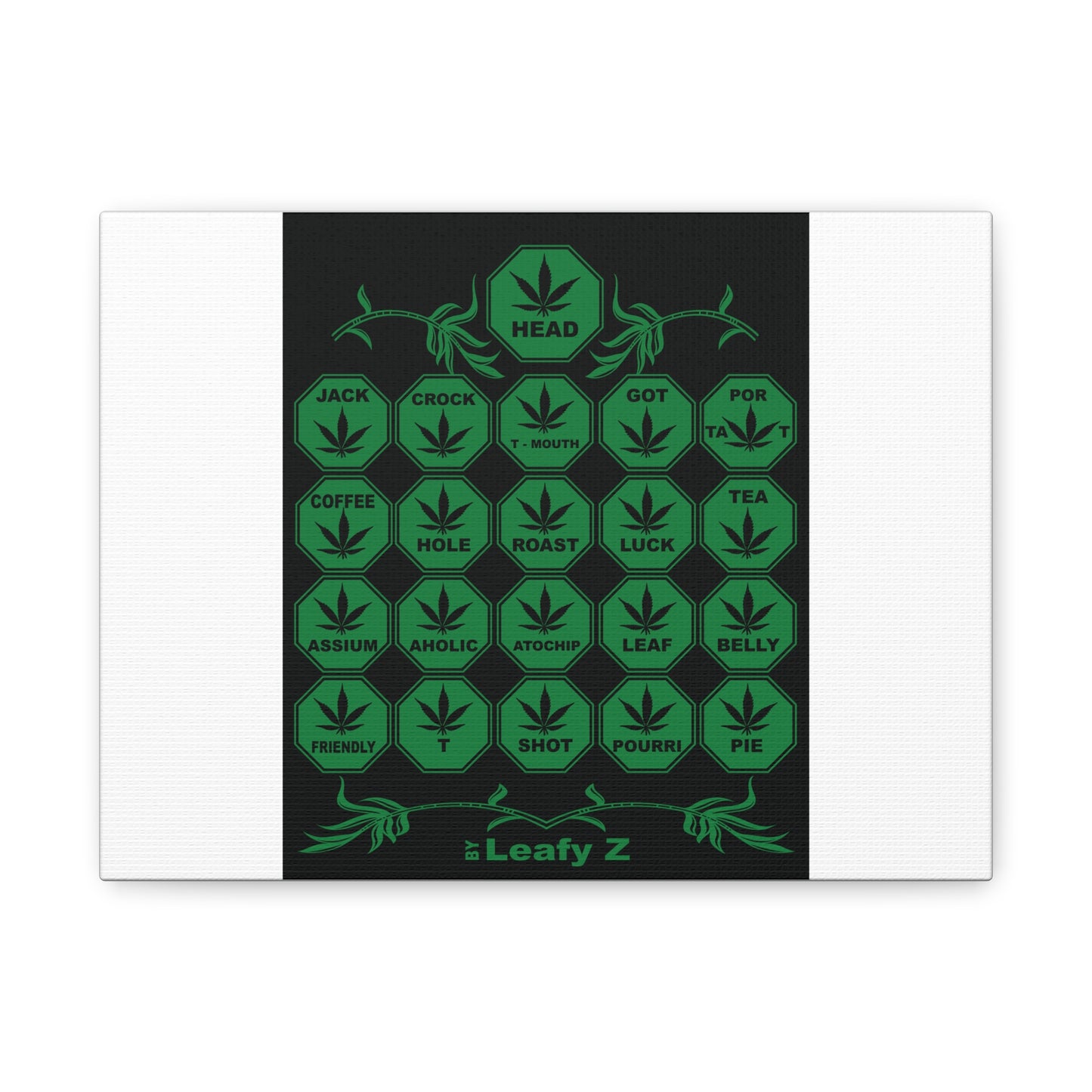 Matte Canvas, Stretched, 1.25" - Pot Head Table (B) LeafyZ Art Est. 2014
